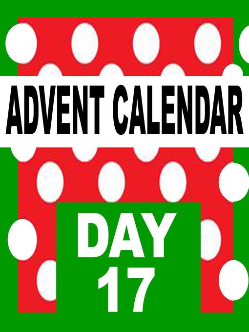 Title details for Advent Calendar by Sophia Behal - Wait list